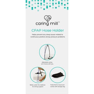 Caring Mill™ CPAP Hose Holder